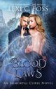 Blood Laws, Foss Lexi C.