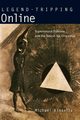 Legend-Tripping Online, Kinsella Michael