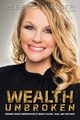 Wealth Unbroken, Walser Rebecca