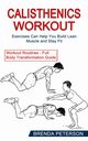 Calisthenics Workout, Peterson Brenda