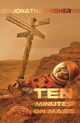 Ten Minutes On Mars, Jonathan Fisher