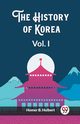 The History of Korea Vol. I, Hulbert Homer B.