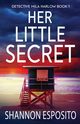 Her Little Secret, Esposito Shannon