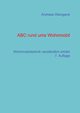 ABC rund ums Wohnmobil, Weingand Andreas