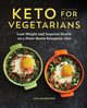 Keto for Vegetarians, Danielson Lisa