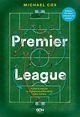 Premier League. Historia taktyki w najlepszej pikarskiej lidze wiata, Cox Michael