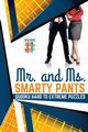 Mr. and Ms. Smarty Pants | Sudoku Hard to Extreme Puzzles, Senor Sudoku