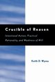 Crucible of Reason, Wyma Keith D.