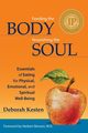 Feeding the Body, Nourishing the Soul, Kesten Deborah