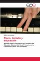 Piano, teclado y educacin, Lezcano Walter Luis