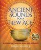 Ancient Sounds for a New Age, Mandle Diane