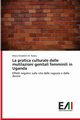 La pratica culturale delle mutilazioni genitali femminili in Uganda, Nakku Maria Elizabeth M.