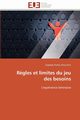 R?gles et limites du jeu des besoins, AIHOUNHIN-S