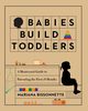 Babies Build Toddlers, Bissonnette Mariana