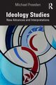 Ideology Studies, Freeden Michael