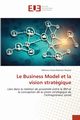 Le Business Model et la vision stratgique, Ramrez lvarez Mnica Liliana