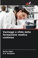 Vantaggi e sfide della formazione medica continua, Adjei Aaron