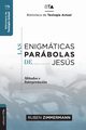 Las enigmticas parbolas de Jess, Zimmermann Ruben