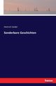 Sonderbare Geschichten, Seidel Heinrich