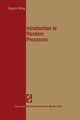 Introduction to Random Processes, Wong E.