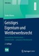 Geistiges Eigentum und Wettbewerbsrecht, Ahrens Snke