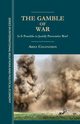 The Gamble of War, Colonomos A.