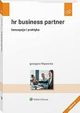 HR Business Partner Koncepcja i praktyka, Filipowicz Grzegorz