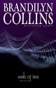 Web of Lies, Collins Brandilyn