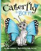 Catterfly is Born, Hammond Alma R