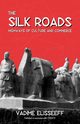 The Silk Roads, Elisseeff Vadime