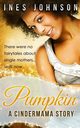 Pumpkin, Johnson Ines