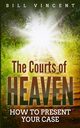 The Courts of Heaven, Vincent Bill