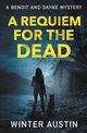 A Requiem For The Dead, Austin Winter