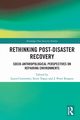 Rethinking Post-Disaster Recovery, 