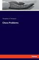 Chess Problems, Thompson Theophilus A.