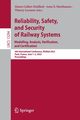 Reliability, Safety, and Security of Railway Systems. Modelling, Analysis, Verification, and Certification, 