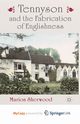 Tennyson and the Fabrication of Englishness, Sherwood M.