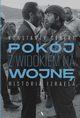 Pokj z widokiem na wojn Historia Izraela, Gebert Konstanty