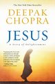 Jesus, Chopra Deepak
