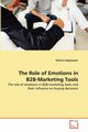 The Role of Emotions in B2B-Marketing Tools, Oppenauer Viktoria