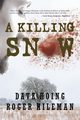 A Killing Snow, Hoing David