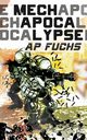 Mech Apocalypse, Fuchs A.P.