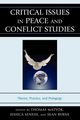 Critical Issues in Peace and Conflict Studies, 