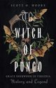 The Witch of Pungo, Moore Scott O.