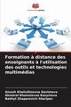 Formation ? distance des enseignants ? l'utilisation des outils et technologies multimdias, Davletova Ainash Khaliullinovna