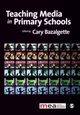 Teaching Media in Primary Schools, 