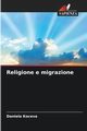 Religione e migrazione, Koceva Daniela