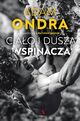 Ciao i dusza wspinacza, Ondra Micha, Jaros Martin