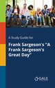 A Study Guide for Frank Sargeson's 