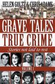 Grave Tales, Goltz Helen